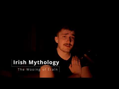 ASMR Irish Mythology (Soft Irish Accent) | The Legend of The Wooing of Etain