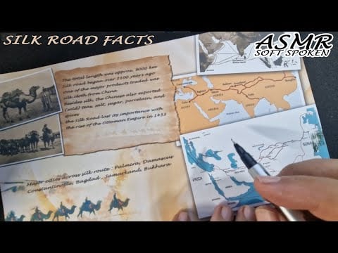 ASMR: Ancient "Silk Road" the longest and most dangerous trading route with facts | soft spoken ASMR