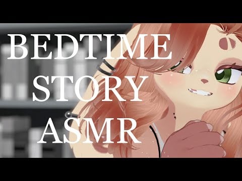 ASMR | Reading you my fav bedtime story :) ["Love You Forever" by Robert Munsch/ Soft singing]