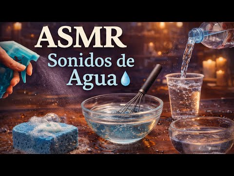 ASMR Sonidos de Agua 💧 Objetos Relajantes para Dormir