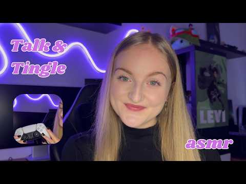 Talk & Tingle / Wie wird man zum Gamer? / ASMR Reliya