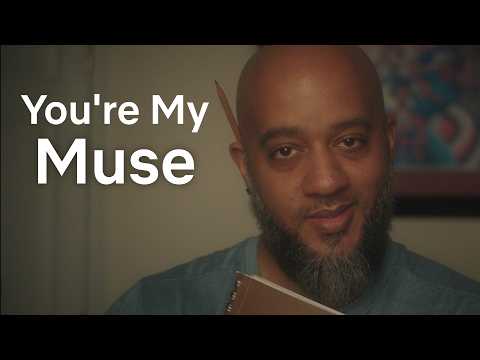 ASMR | You're My Muse (Artist Draws You)
