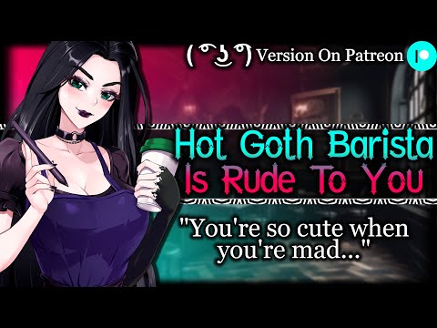 Mean Goth Barista Confesses Her Feelings [Bossy] [Tsundere] | Strangers To Lovers ASMR Roleplay F4A