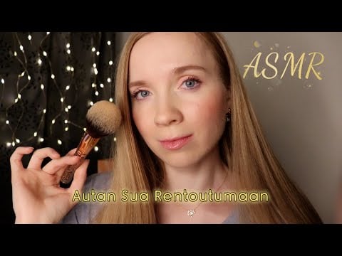 ASMR SUOMI Apua Ahdistukseen - Rakkauden Terapia & Rentoutuminen ✨Autan Sua Rentoutumaan ASMR Relax