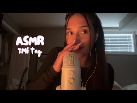 asmr - TMI tag (get to know me better)