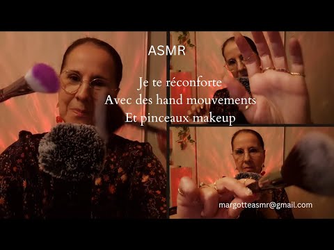 Asmr français je te réconforte avec des hand mouvements, pinceaux makeup chuchotements prés du micro