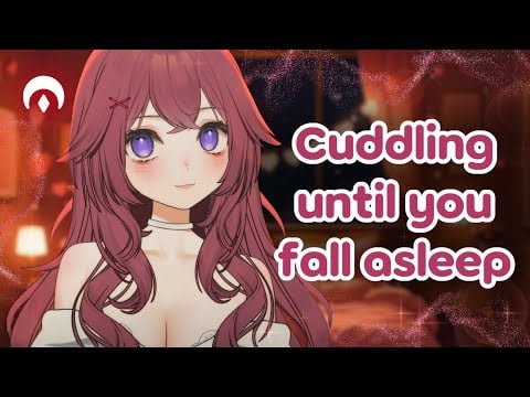 Sweet Girlfriend Snuggles You to Sleep 🧡💤 Comfort and Affirmations  ASMR