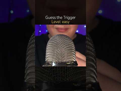 Guess the Trigger 🩵 #asmr