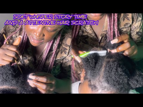 ASMR✨SLEEP TRIGGERS, SOFT WHISPER, STORY TIME AND GUM CRACKING, ATTENTIVE HAIR SCRATCH ON MY COUSIN
