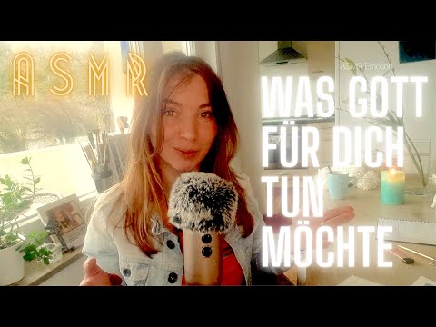 Was möchte Gott für Dich und Deine Seele tun ? [ASMR] Ramble + Bibel vorlesen (deutsch)