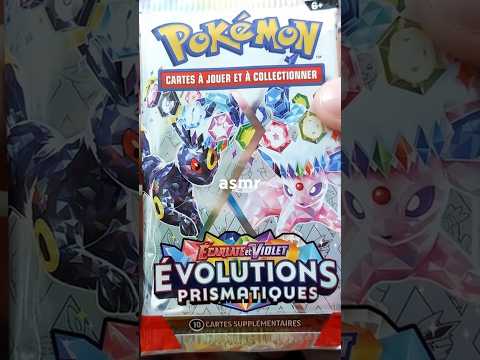 asmr ouverture booster pokemon évolution prismatique