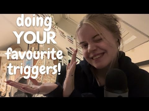 asmr | your favourite triggers!!