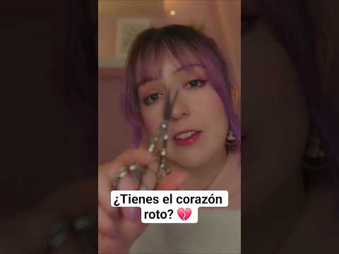 ⭐Te corto el pelo para cerrar ciclos 💔✨ASMR para una RUPTURA Amorosa