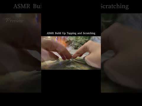ASMR Build Up Tapping and Scratching🌟 #asmr #tingly #relax