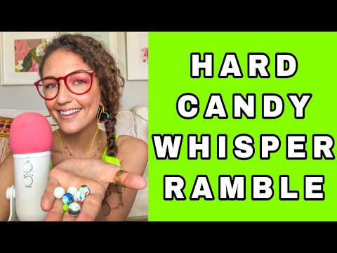 ✨ASMR ~ 🍭 HARD CANDY 🍭 Whisper Ramble ✨