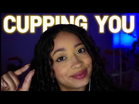 {ASMR}- CUPPING YOU (UP CLOSE AND PERSONAL) MUST WATCH!!!!