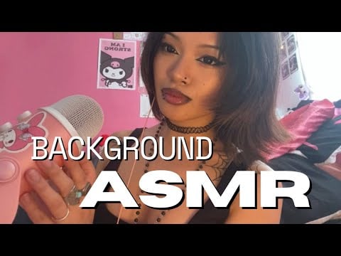 ASMR to play in the background when studying, exercising, sleeping etc...
