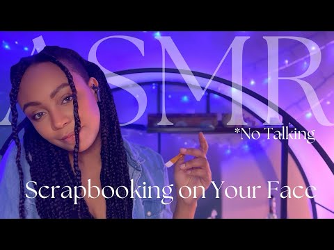 Scrapbooking on Your Face | Crafting Sounds & No Talking | Accio.Tingles
