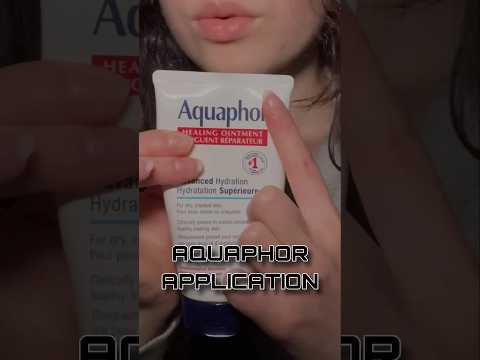 ASMR AQUAPHOR APPLICATION #asmr #relax #asmrlipbalm #aquaphor