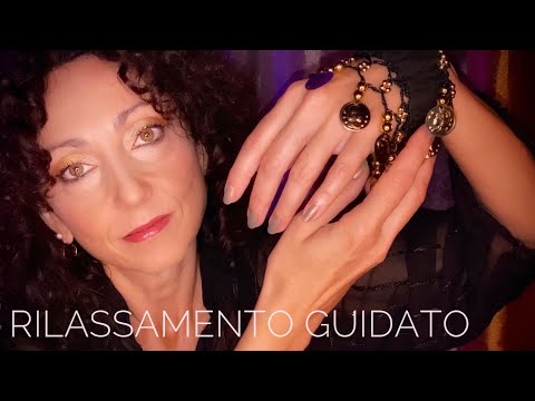 RILASSAMENTO GUIDATO ䷶ SCIOGLI OGNI TENSIONE ䷶ ASMR ITA