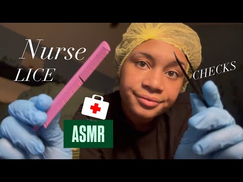 NURSE CHECKS FOR LICE