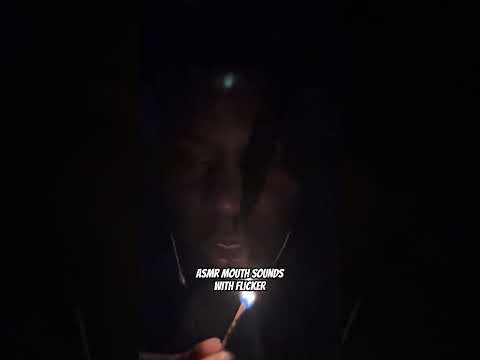 ASMR Mouth Sounds Flicker To Help You Sleep #asmr #asmrmouthsounds