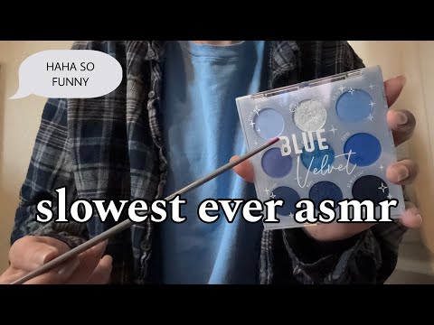 VERY SLOW ASMR NOT CLICKBAIT || lofi asmr