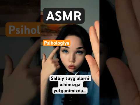 Asmr. Davomi kerakmi? #relax #asmr #psixolog_maslahati