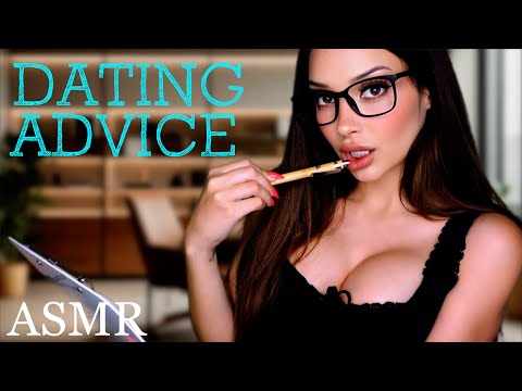 Flirty Dating Specialist Gives Advice 👄 | ASMR