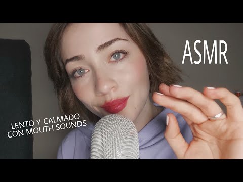 Asmr LENTO y CALMADO |  MEGA RELAJANTE*