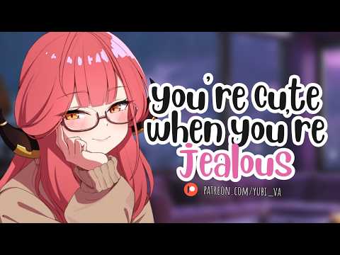 [ASMR] Your Girlfriend Finds It Cute When You're Jealous | F4A Roleplay