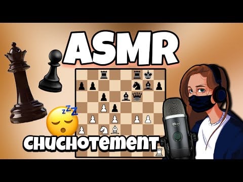 ASMR Français • Chuchotement très proche du micro en jouant aux ECHECS ! (sensibilité au maximum)