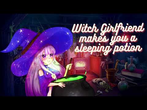 Witch girlfriend makes you a sleeping potion (F4A) [ASMR] [Fantasy] [Personal Attention]
