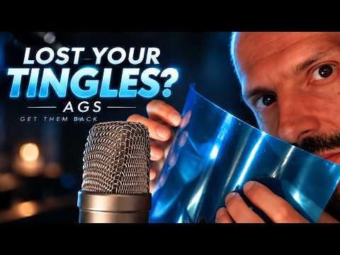 ASMR for People Who Don't Get Tingles Anymore | AGS