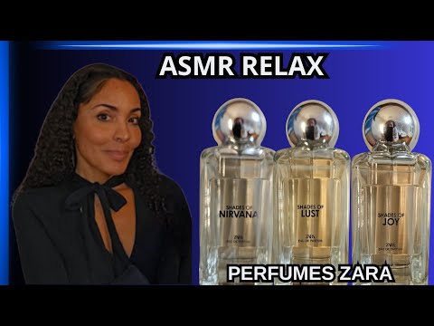 ASMR PERFUMES E SUSSURROS ,  ZARA SHADES  perfumes novos na coleção