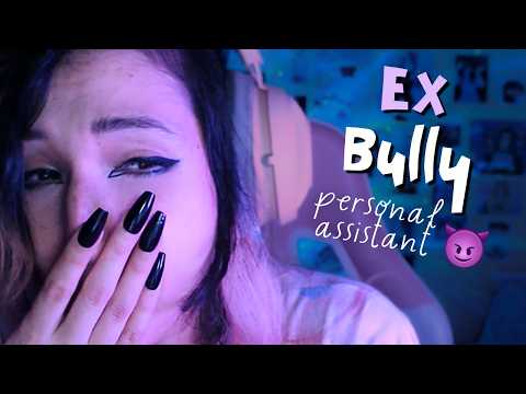 ASMR 🥲 Your Ex-Bully is Now Your PERSONAL Assistant (because you pay her rent)