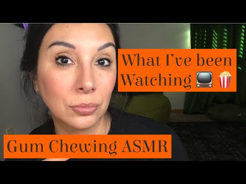 Gum Chewing ASMR | What I’ve Been Watching | TV and Movies | 80s, 00s and New 🆕