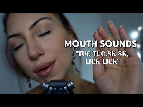 ASMR MOUTH SOUNDS (TUC TUC, SK SK, LICK LICK) sons para dormir