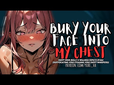 Obsessed Bully Suffocates You as Your Weighted Blanket ♡dom bully x willing listener♡ F4A ASMR RP