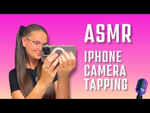 ASMR iPhone Camera Tapping | Tingles & Relaxation
