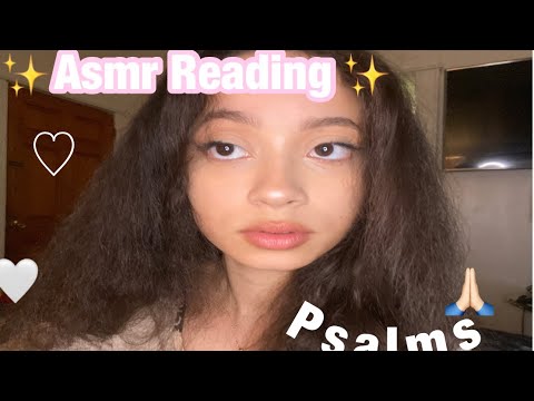 ASMR ~ READING PSALMS (HANDMOVEMENTS) ♡ ♡😴🙏🏻