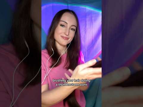 brushing your hair during a thunderstorm asmr