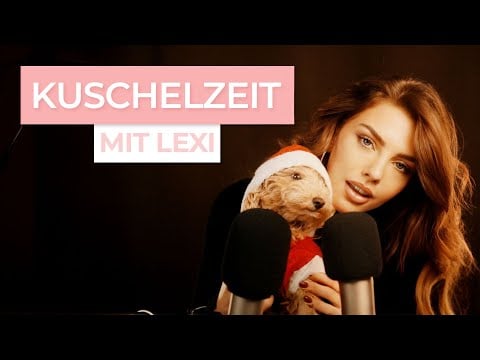 ASMR - Kuschelzeit mit Lexi | Alexa Breit