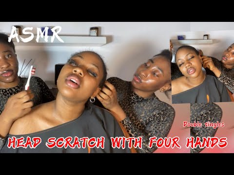 ASMR💫HEAD SCRATCH WITH FOUR HANDS 