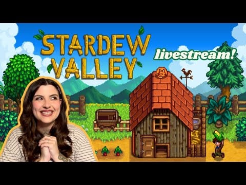 COZY STREAM: STARDEW VALLEY