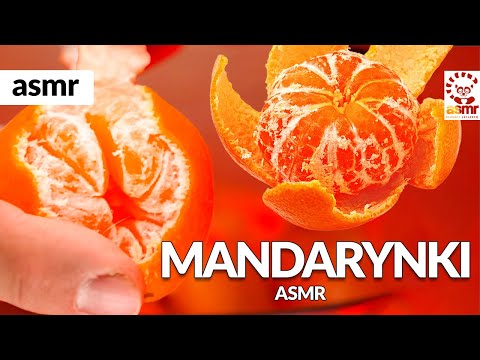 ASMR MANDARYNKI idealne na sen Tangerine ASMR