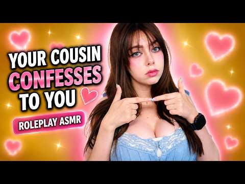 Your Cousin Confesses To YOU | ASMR Roleplay