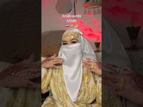 Arab outfit asmr 🇪🇬🌙✨ #asmrshorts