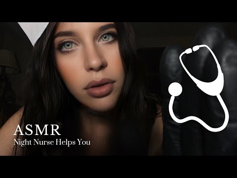 ASMR Night  Nurse Takes Care of You