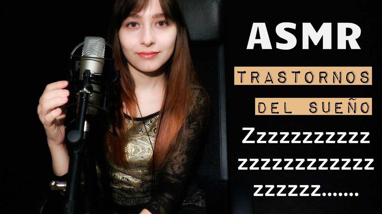 ASMR TRASTORNOS del SUEÑO: Insomnio, Apnea, Narcolepsia, Sonambulismo, REM//Susurros en Español